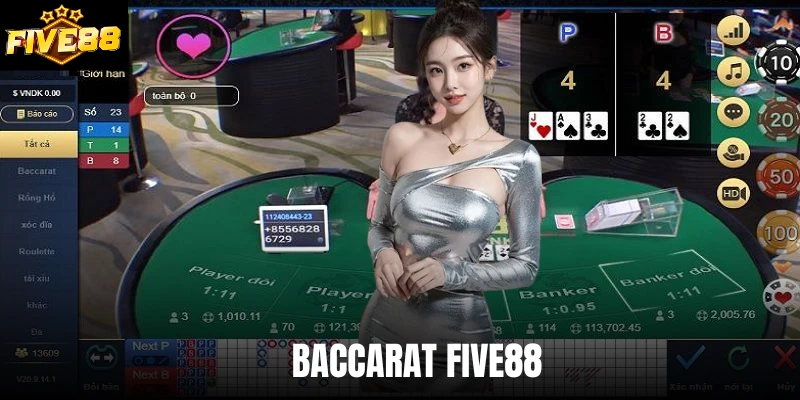 Baccarat Five88 - Trò Chơi Giải Trí Hấp Dẫn, Thưởng Lớn